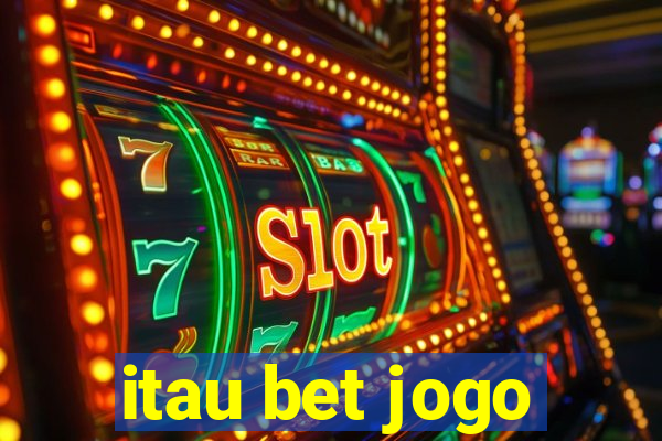 itau bet jogo